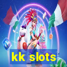 kk slots